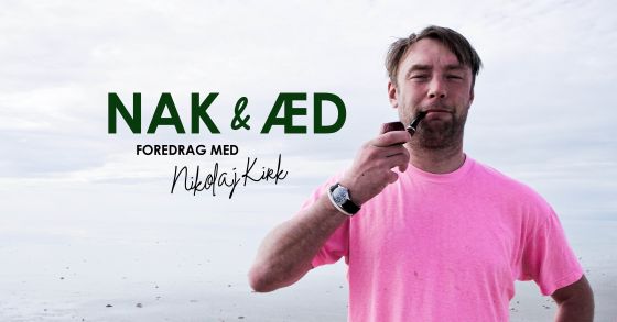 Nak And Æd Foredrag Med Nikolaj Kirk Frederik Vi S Hotel